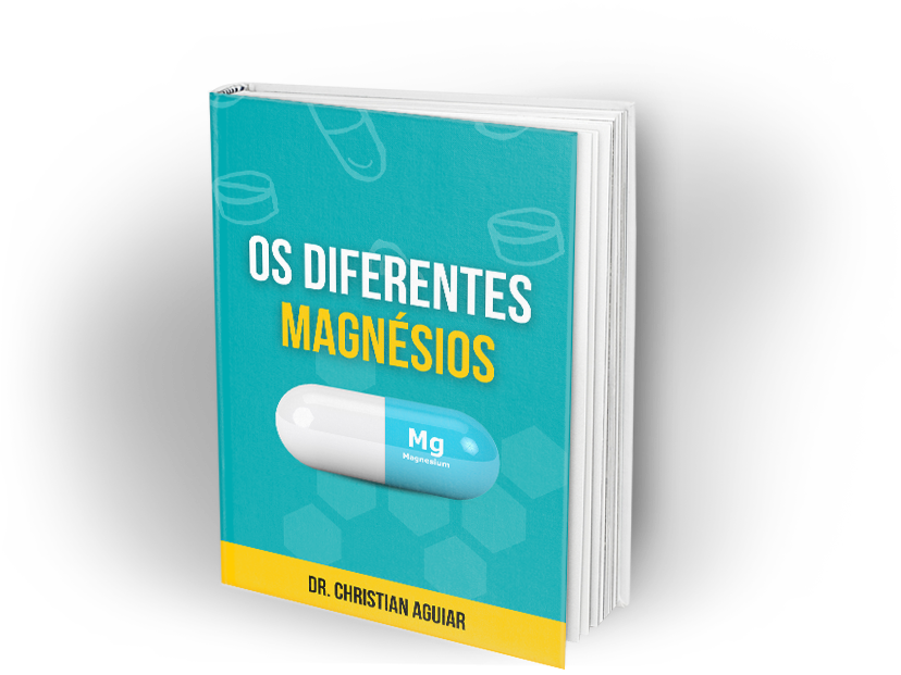 EBook | Diferentes Magnésioa - Dr. Christian Aguiar